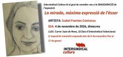 Inauguració de la exposició “La mirada, màxima expressió de l’ésser” de ISABEL CONTRERAS