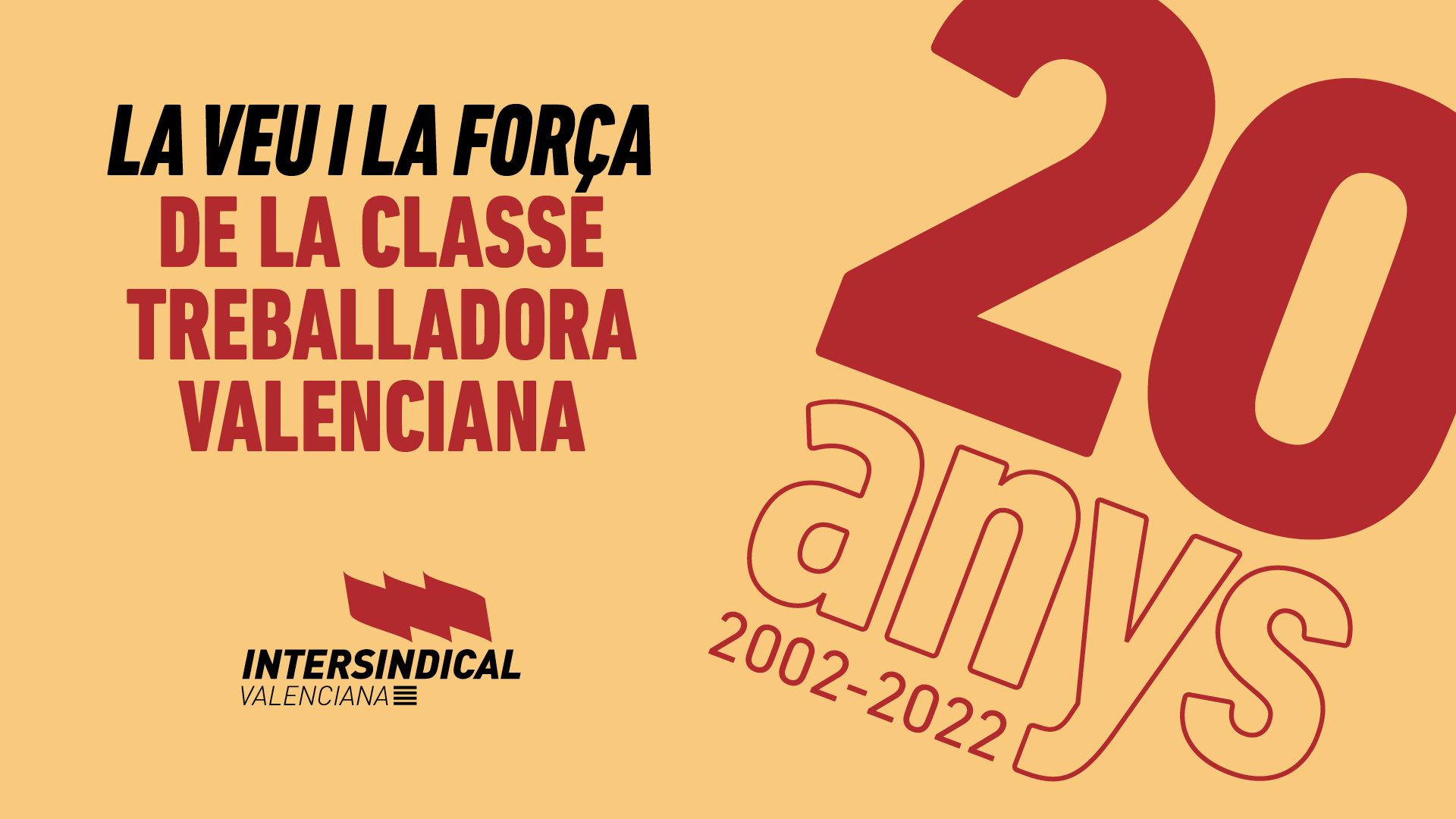 ‘La veu i la força de la classe treballadora valenciana’