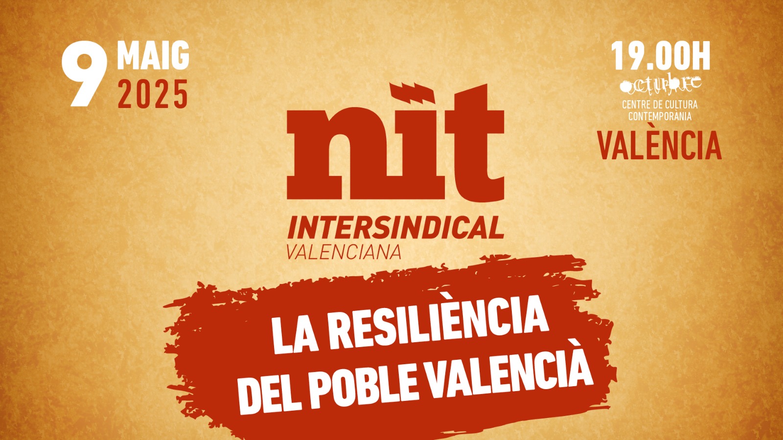I Nit d’Intersindical Valenciana - “La resiliència del poble valencià”
