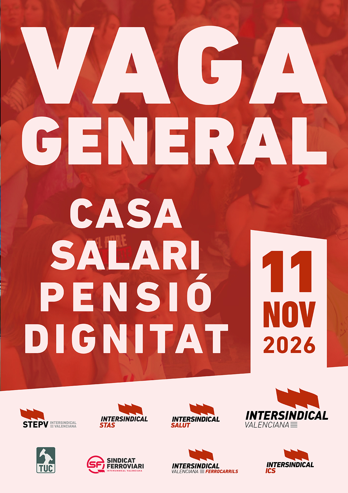 Cartell vaga general 11N - Organitza't, Mobilitza't i Participa!