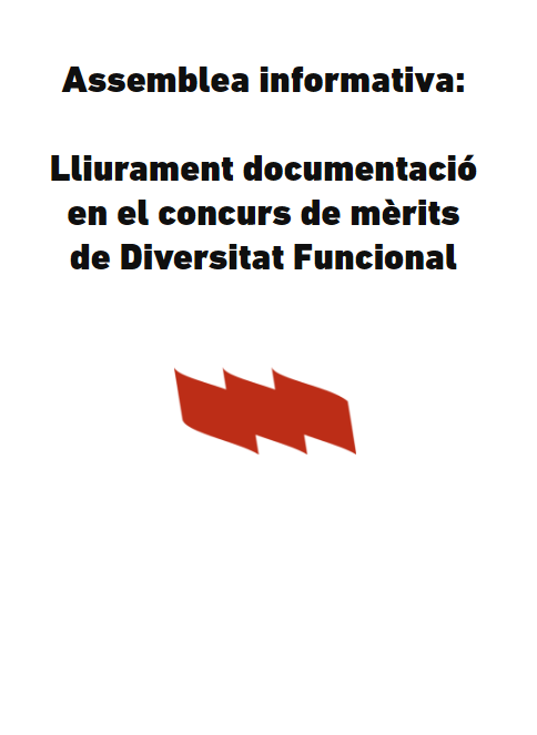 Assemblea informativa: lliurament documentació en el concurs de mèrits de Diversitat Funcional