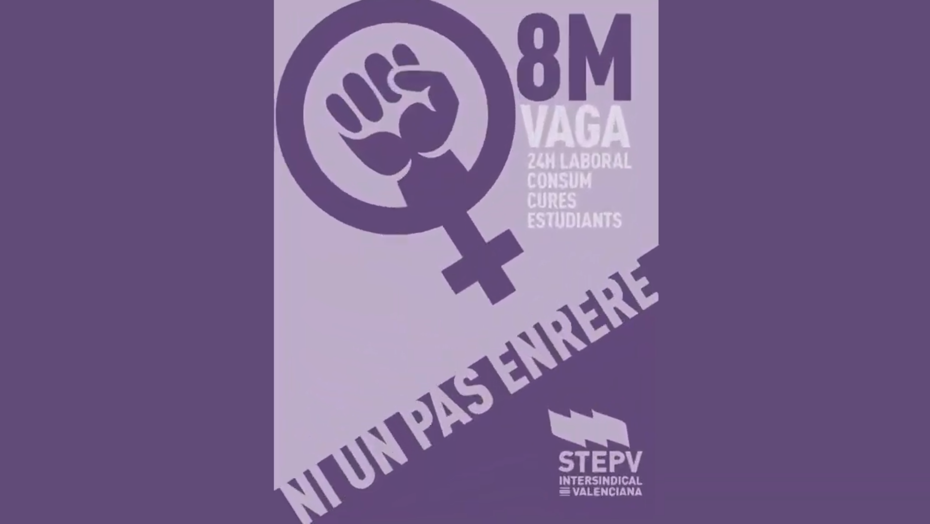 STEPV anima a la vaga feminista del 8 de març