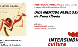 Una mentida fabulosa, a la Intersindical