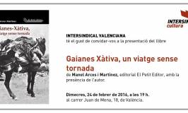 Gaianes-Xàtiva, un viatge sense tornada