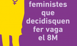 Intersindical Valenciana i Intersindical Dones donaran cobertura a tots els col.lectius feministes que decidisquen fer vaga el 8M