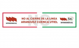 Intersindical Valenciana s’oposa rotundament a la supressió del servei ferroviari entre Utiel i Aranjuez