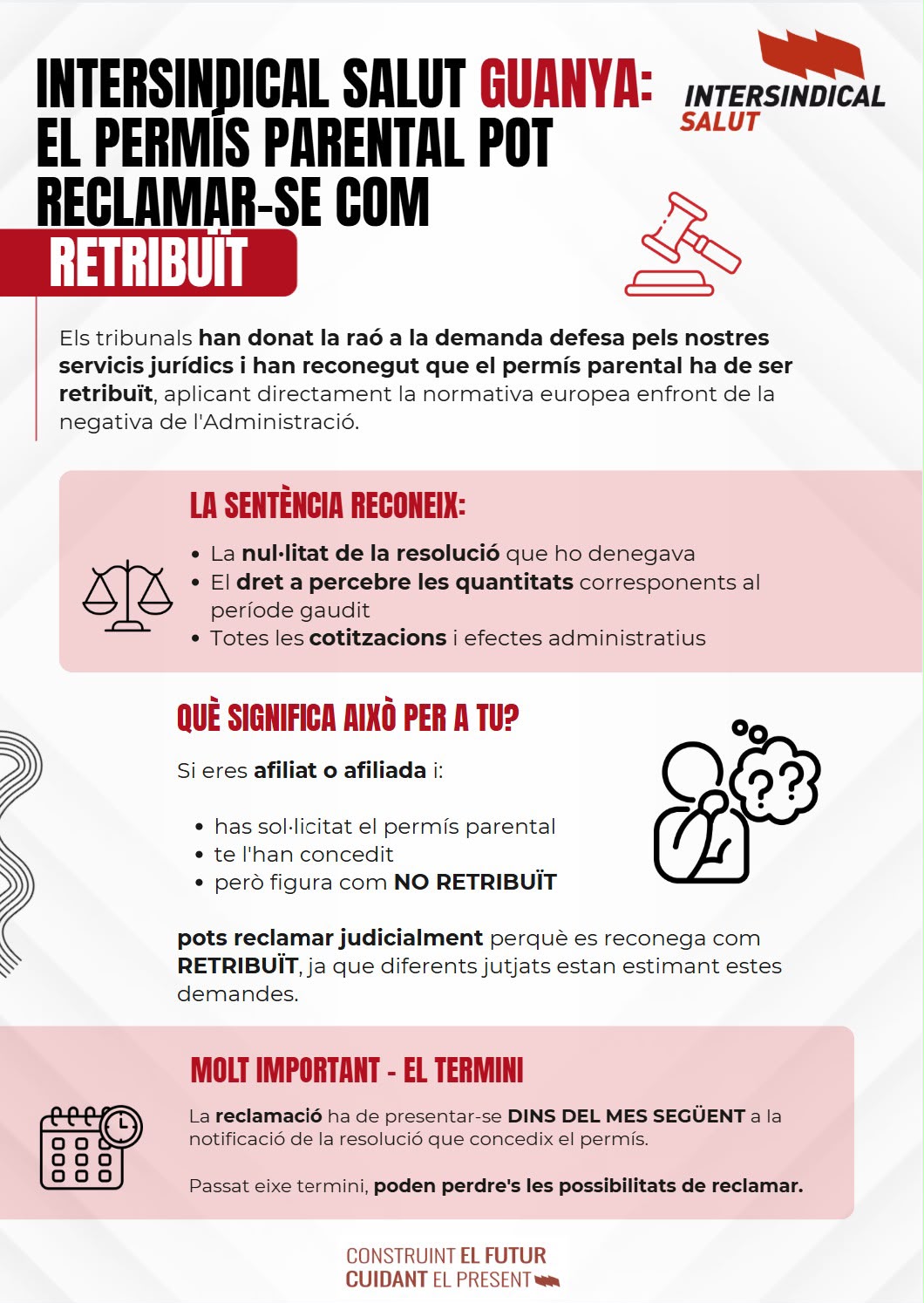 EL PERMÍS PARENTAL POT RECLAMAR-SE COM RETRIBUÏT!